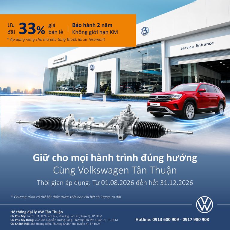 Ưu Đãi Dịch Vụ Volkswagen Teramont: Giảm 33% Phụ Tùng Thước Lái, Bảo Hành 2 Năm Không Giới Hạn Số Km